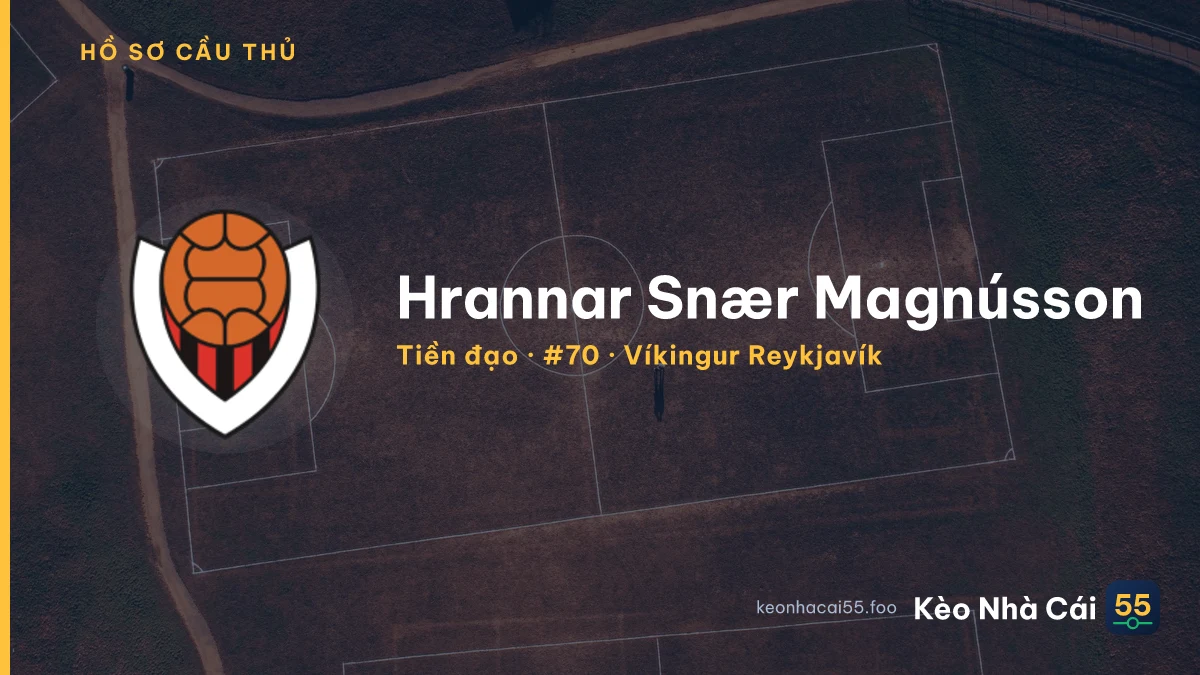 Hrannar Snær Magnússon — Víkingur Reykjavík