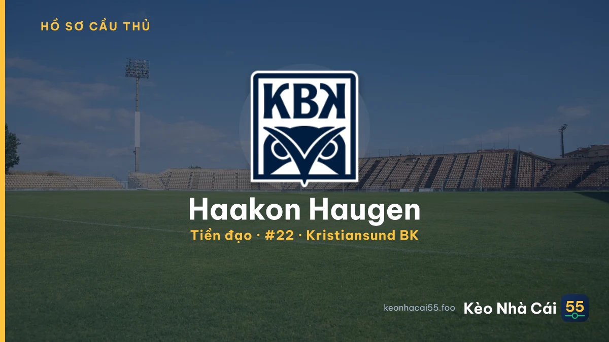 Haakon Haugen — Kristiansund BK