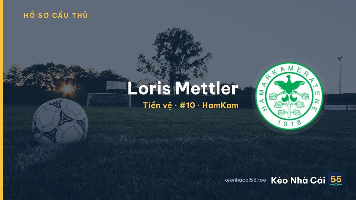 Loris Mettler — HamKam