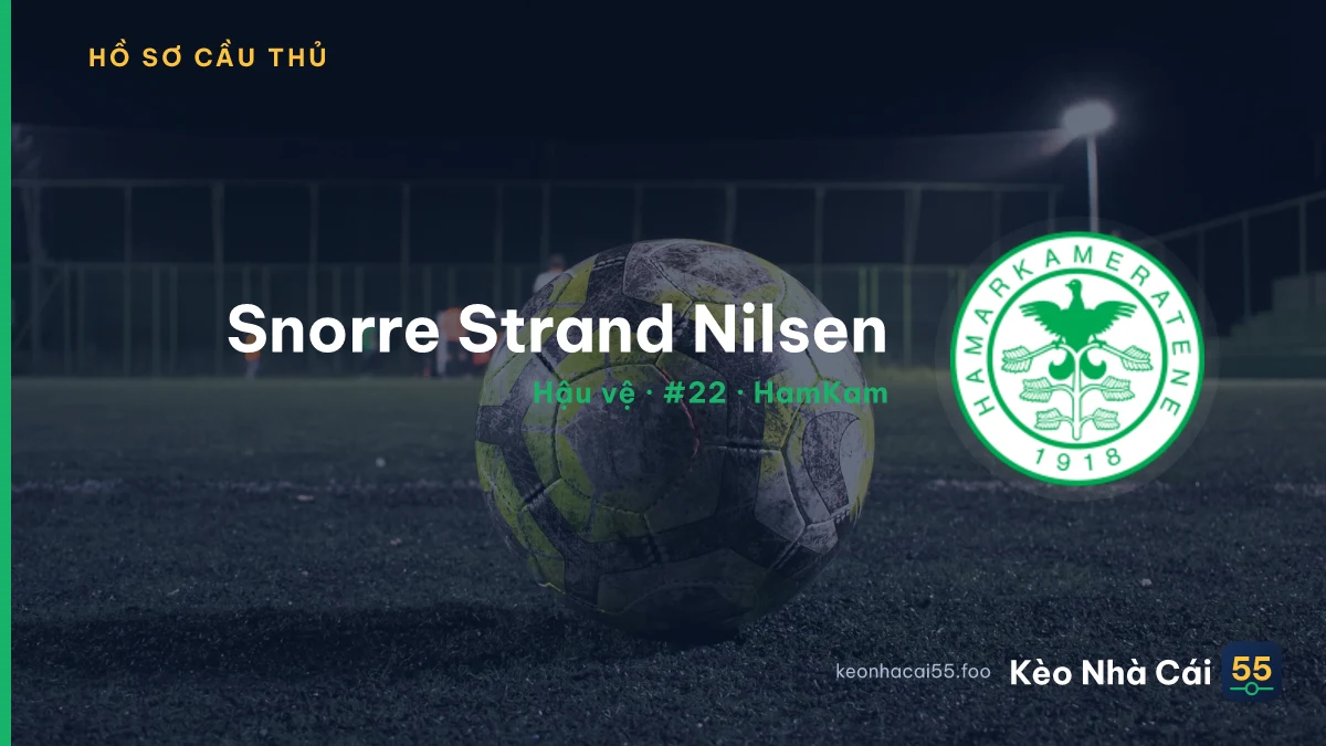 Snorre Strand Nilsen — HamKam