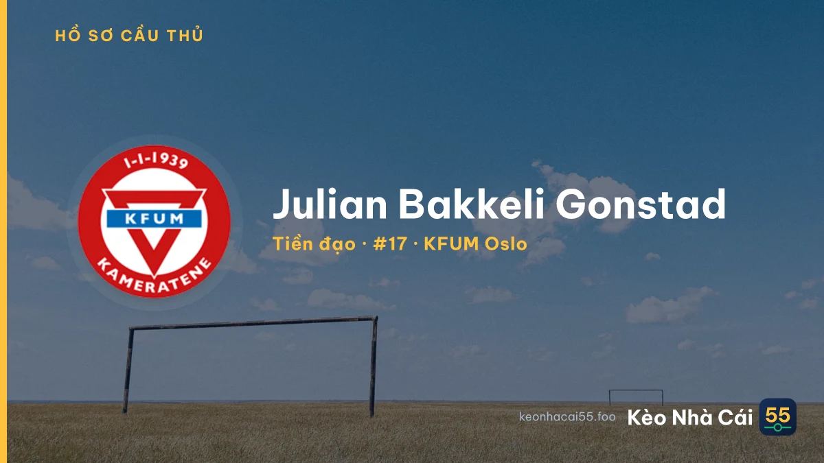 Julian Bakkeli Gonstad — KFUM Oslo