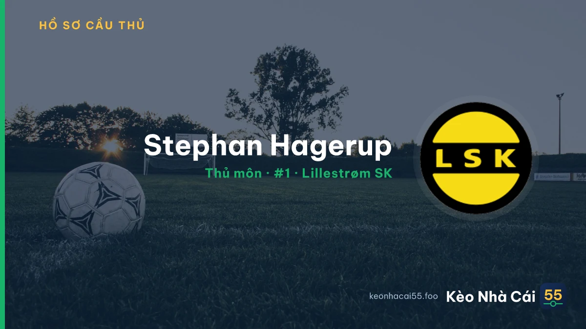 Stephan Hagerup — Lillestrøm SK