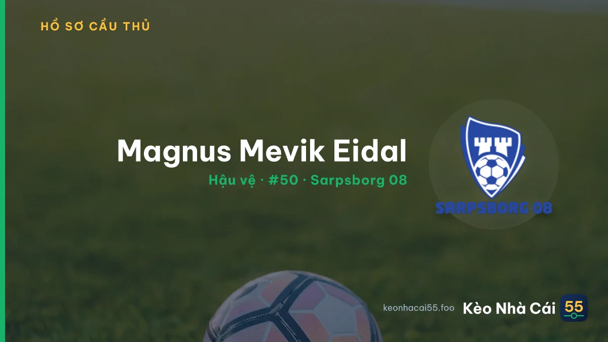 Magnus Mevik Eidal — Sarpsborg 08