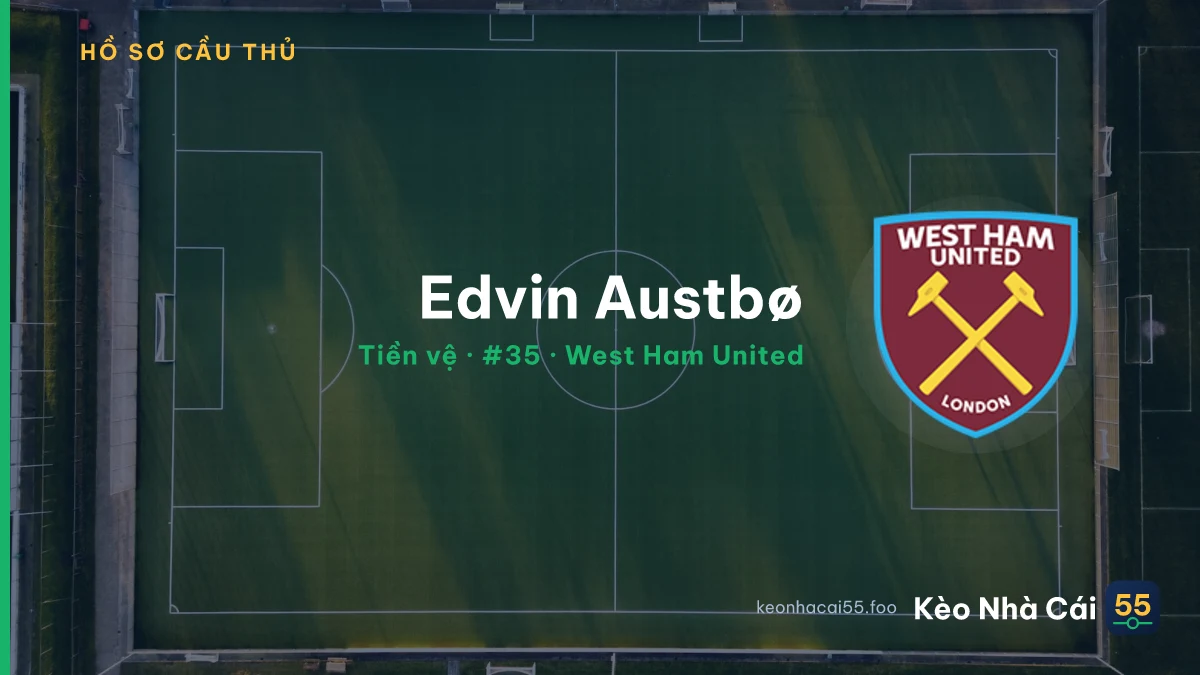 Edvin Austbø — West Ham United