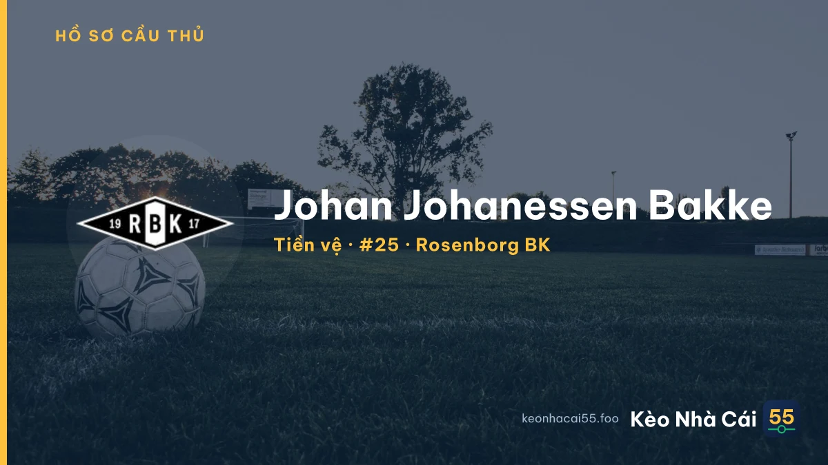 Johan Johanessen Bakke — Rosenborg BK