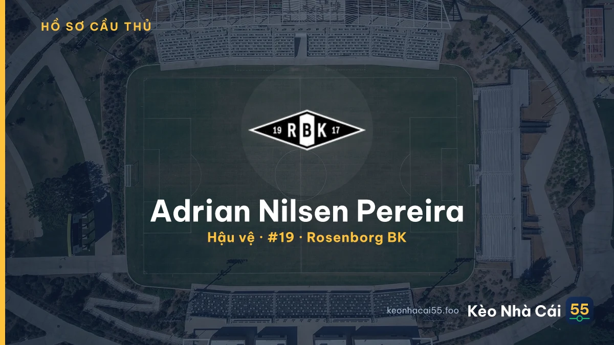 Adrian Nilsen Pereira — Rosenborg BK
