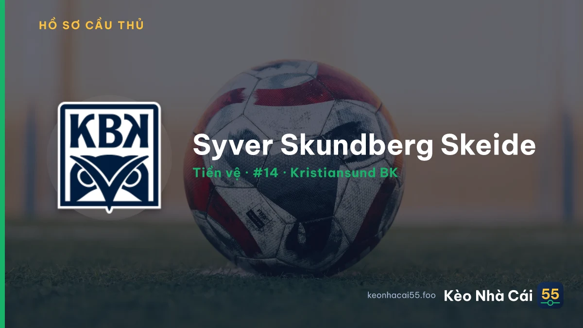 Syver Skundberg Skeide — Kristiansund BK