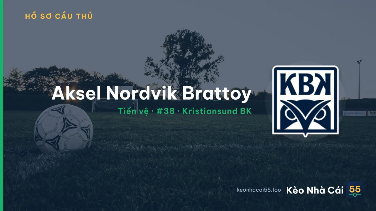 Aksel Nordvik Brattoy — Kristiansund BK