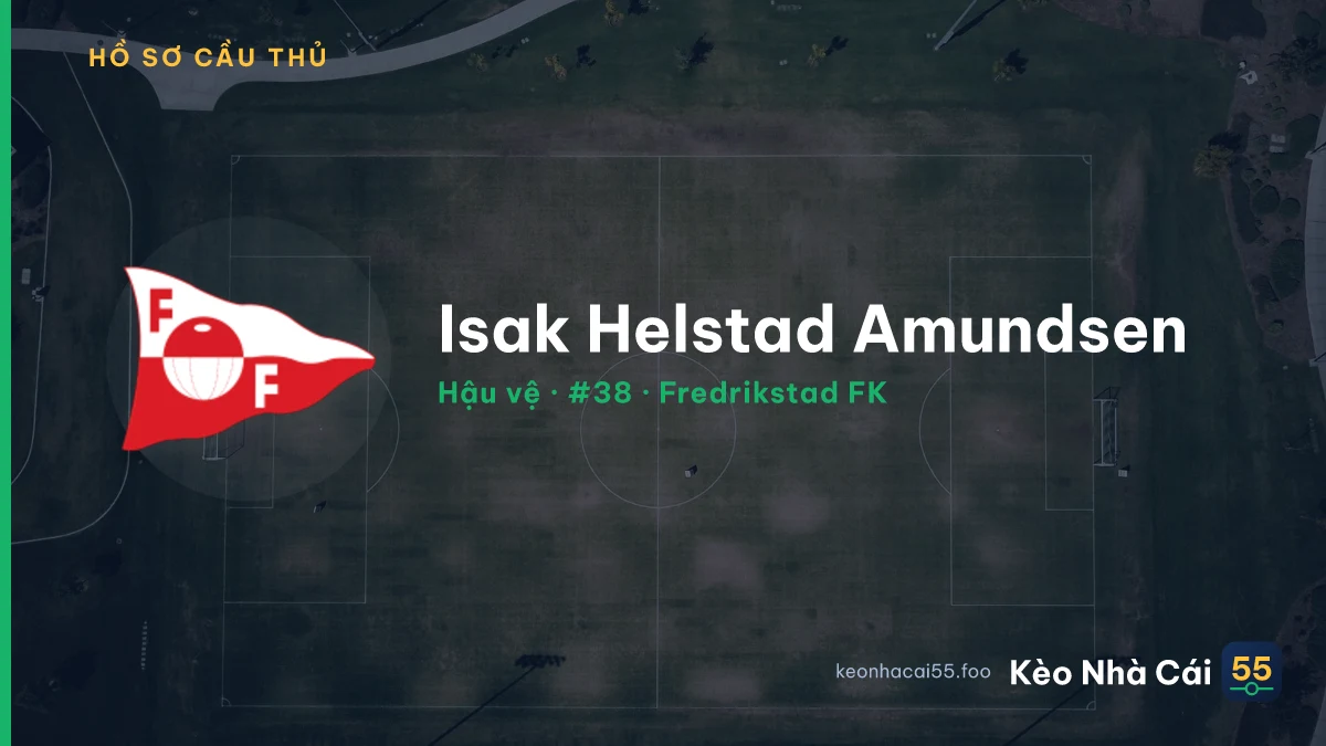 Isak Helstad Amundsen — Fredrikstad FK