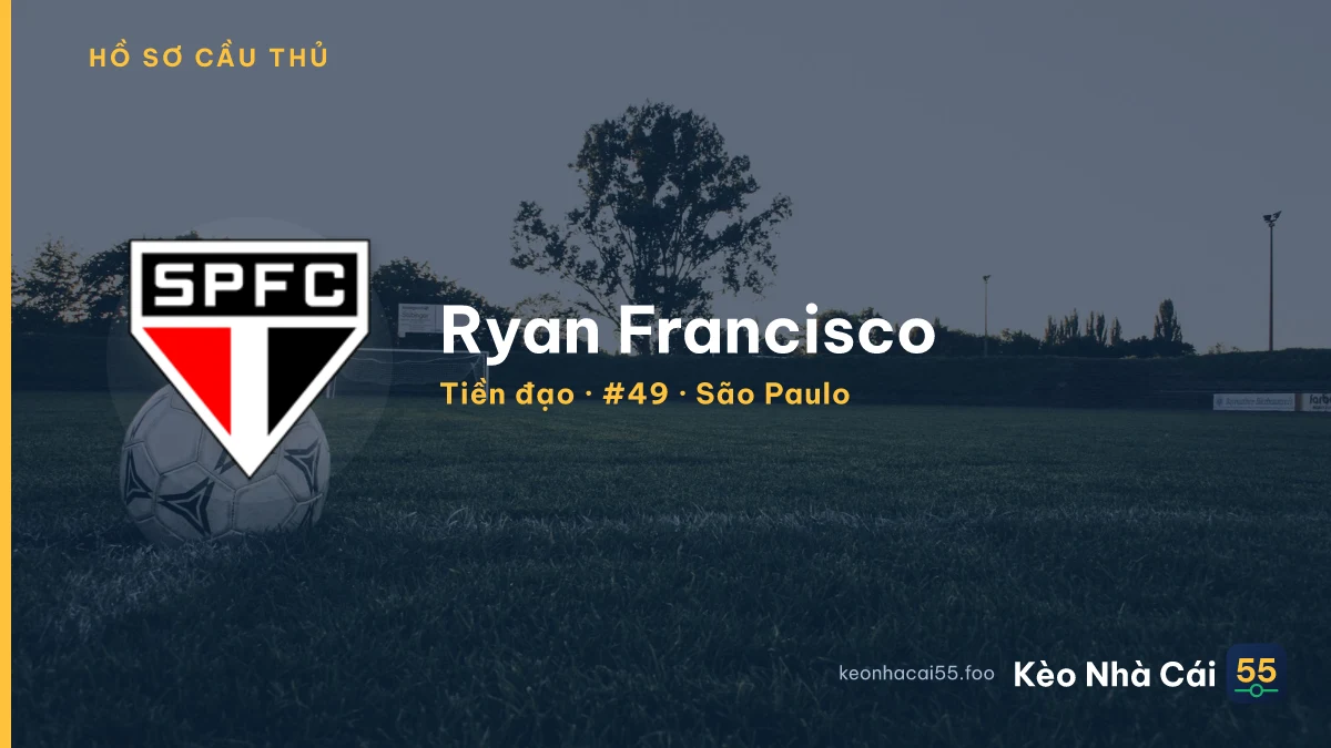 Ryan Francisco — São Paulo
