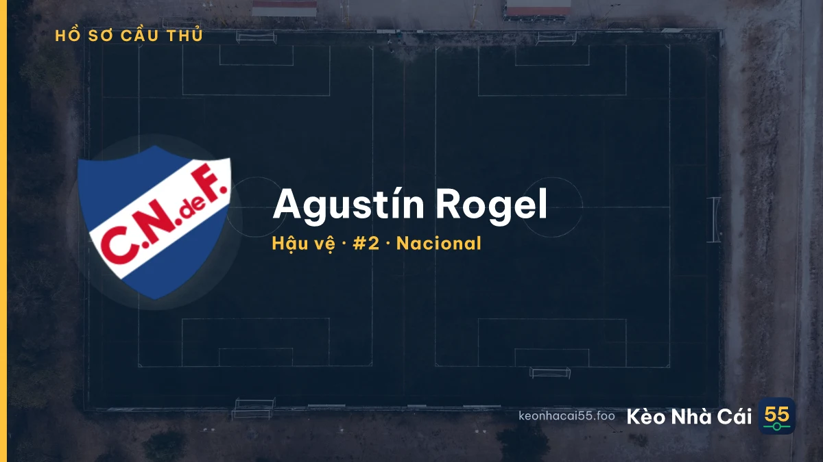 Agustín Rogel — Nacional