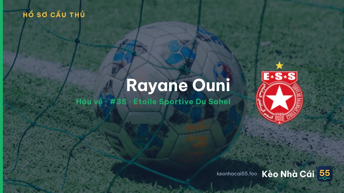 Rayane Ouni — Etoile Sportive Du Sahel