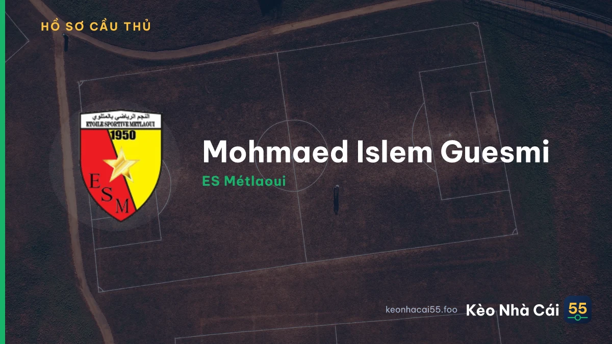Mohmaed Islem Guesmi — ES Métlaoui