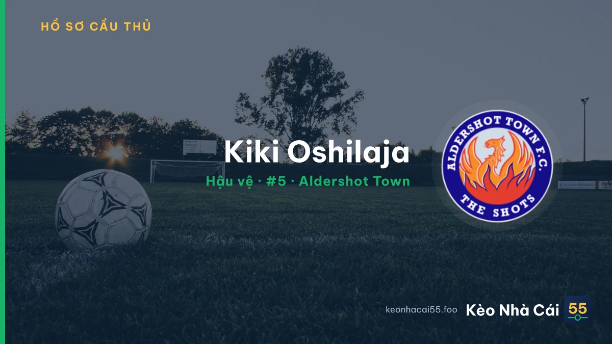 Kiki Oshilaja — Aldershot Town