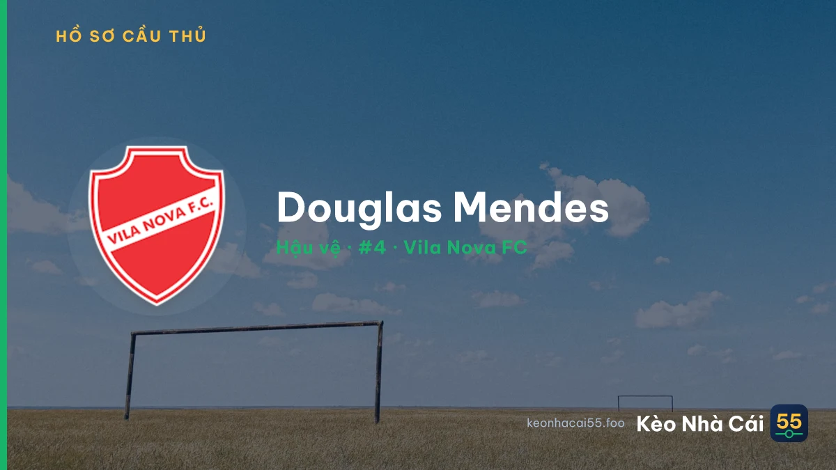 Douglas Mendes — Vila Nova FC