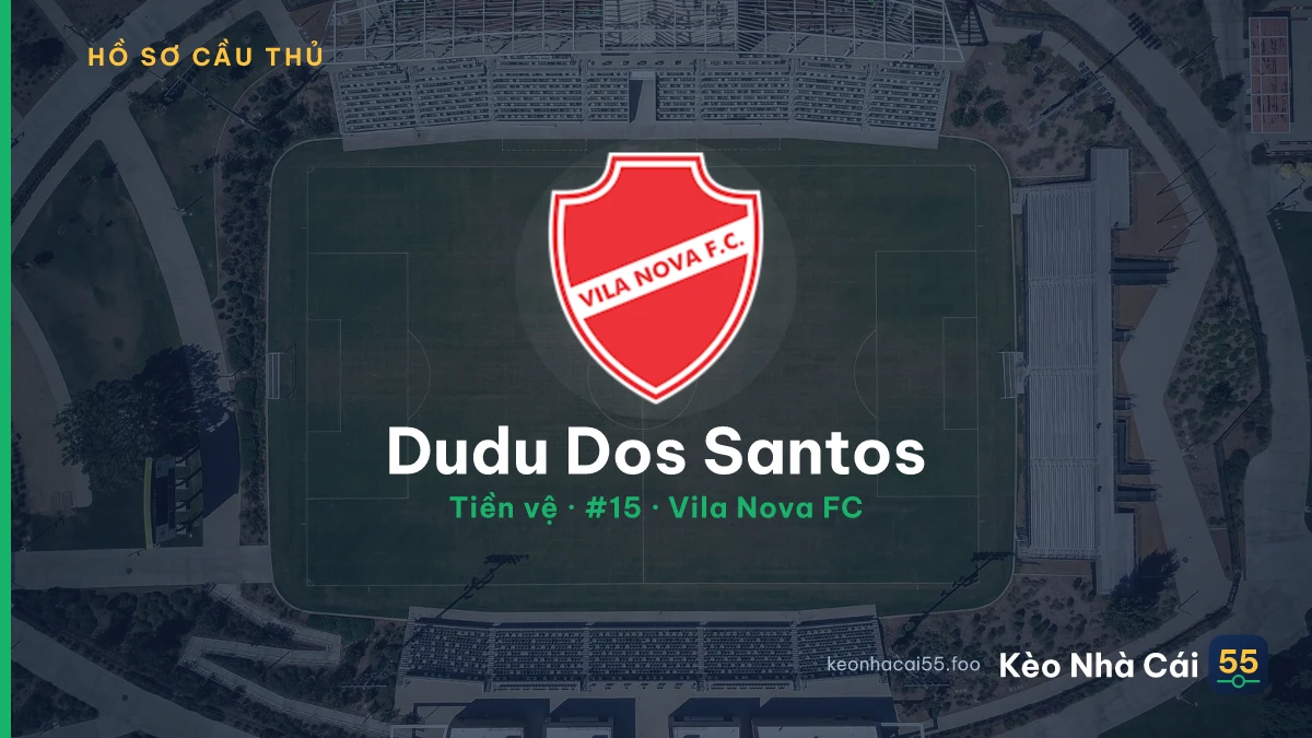 Dudu Dos Santos — Vila Nova FC
