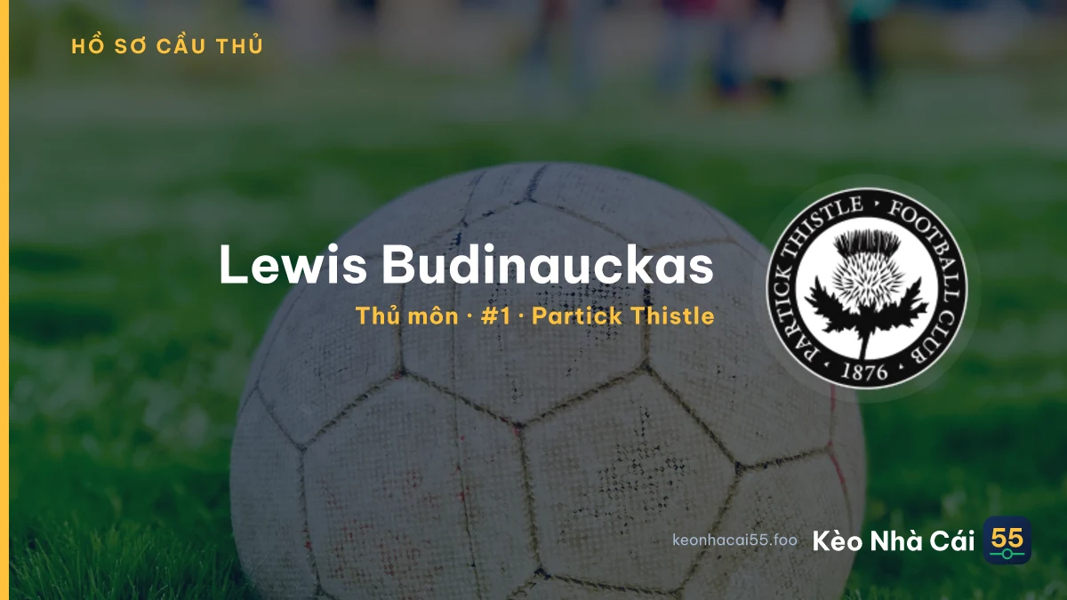 Lewis Budinauckas — Partick Thistle
