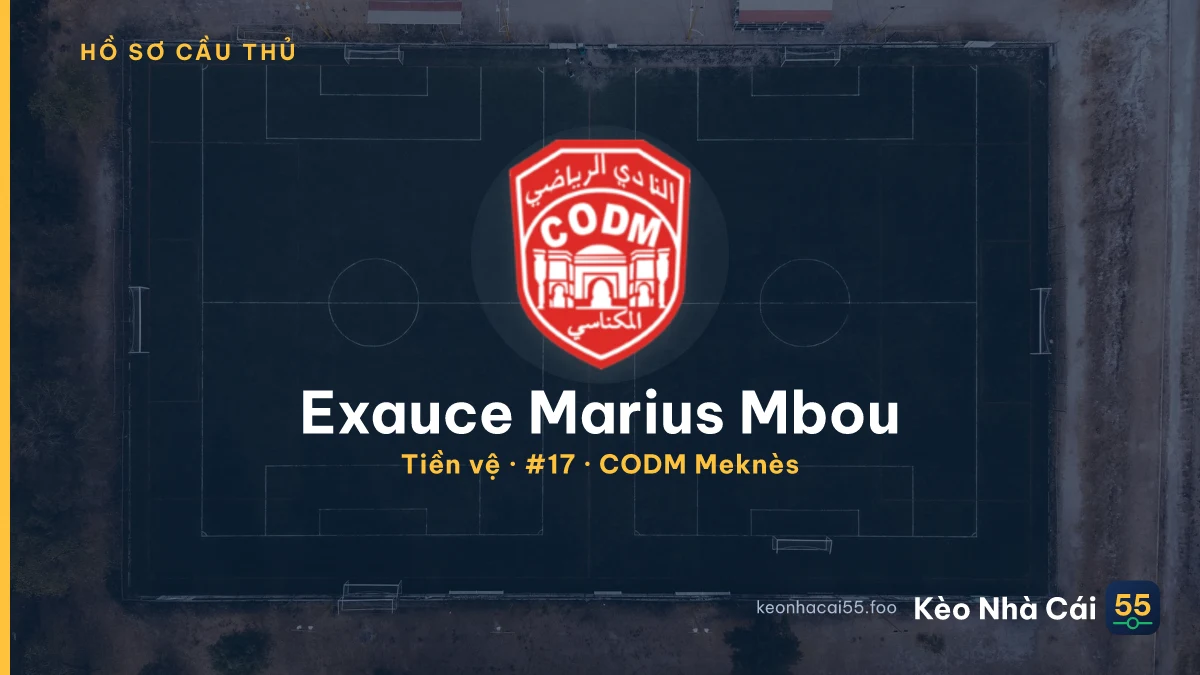 Exauce Marius Mbou — CODM Meknès