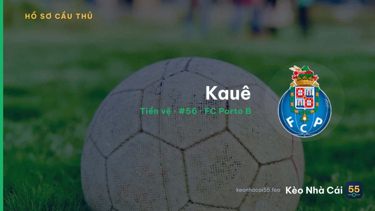 Kauê — FC Porto B