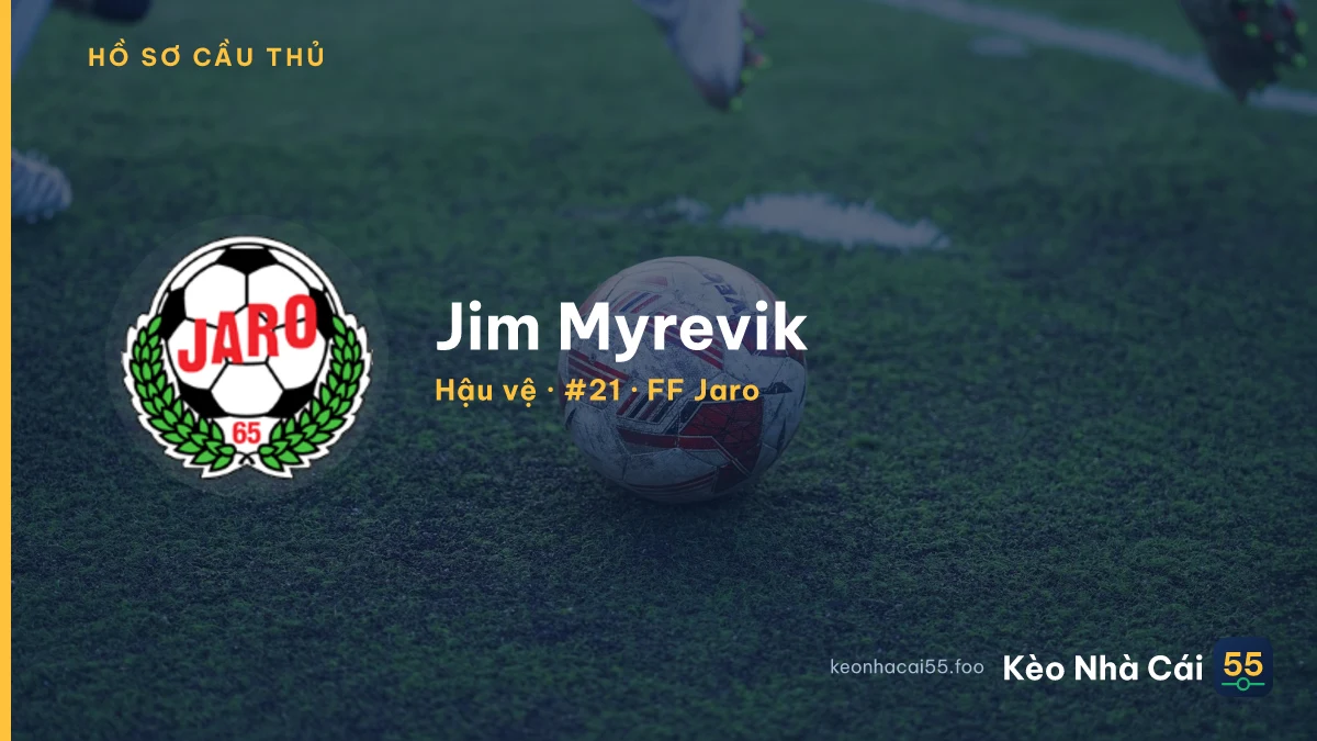 Jim Myrevik — FF Jaro
