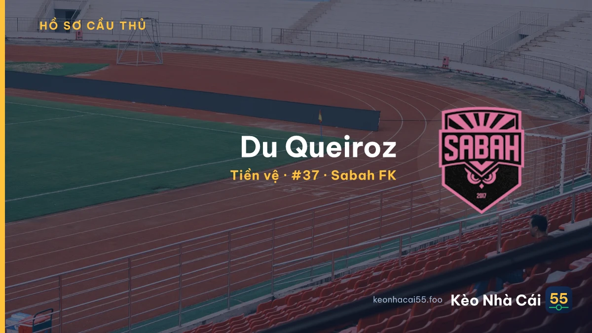 Du Queiroz — Sabah FK