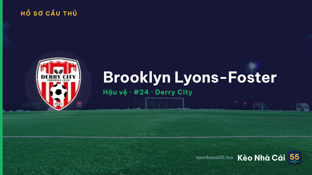 Brooklyn Lyons-Foster — Derry City