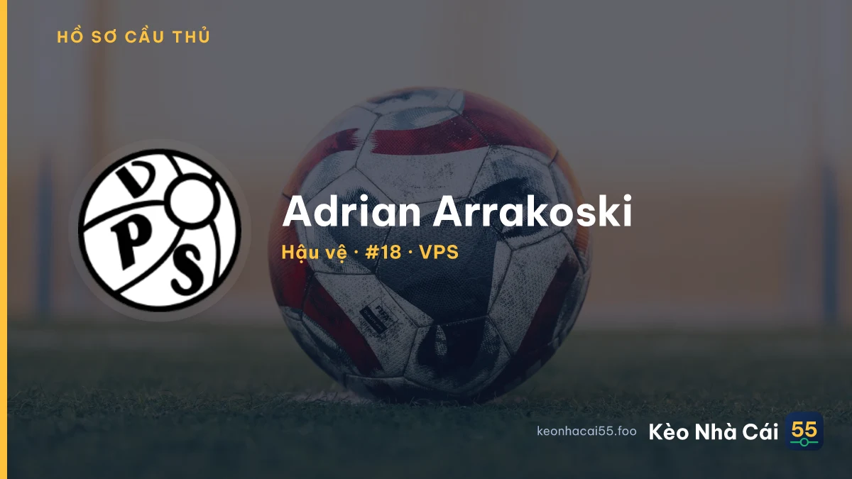 Adrian Arrakoski — VPS