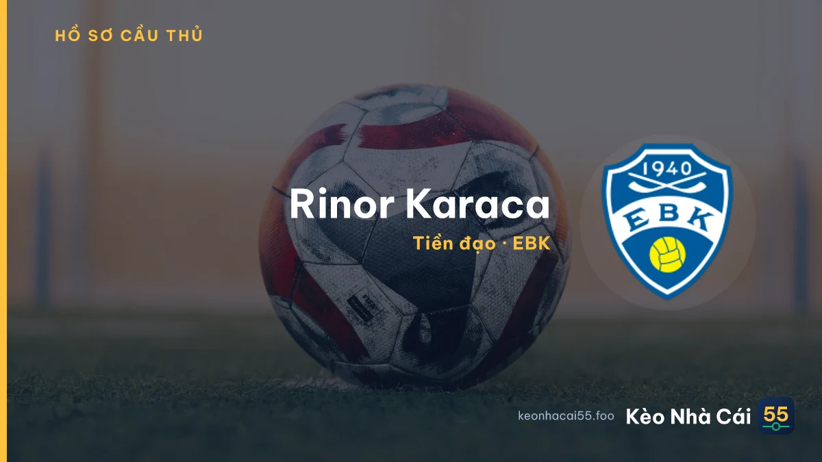Rinor Karaca — EBK