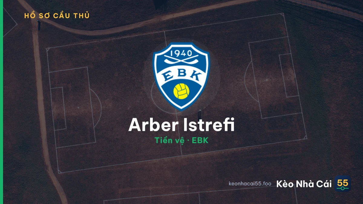 Arber Istrefi — EBK