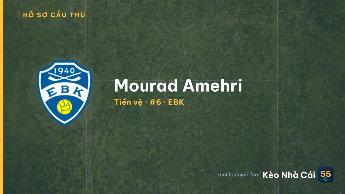 Mourad Amehri — EBK