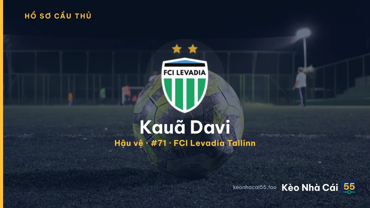 Kauã Davi — FCI Levadia Tallinn