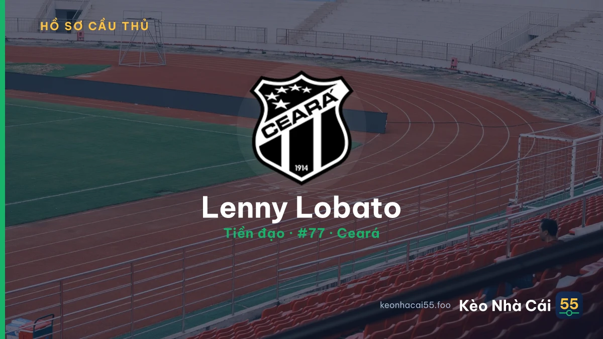 Lenny Lobato — Ceará
