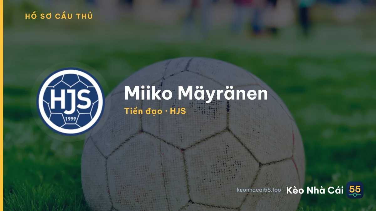 Miiko Mäyränen — HJS