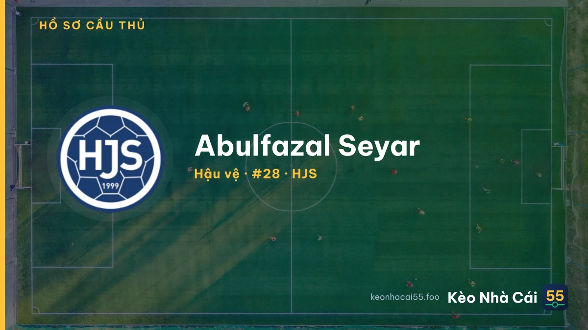 Abulfazal Seyar — HJS