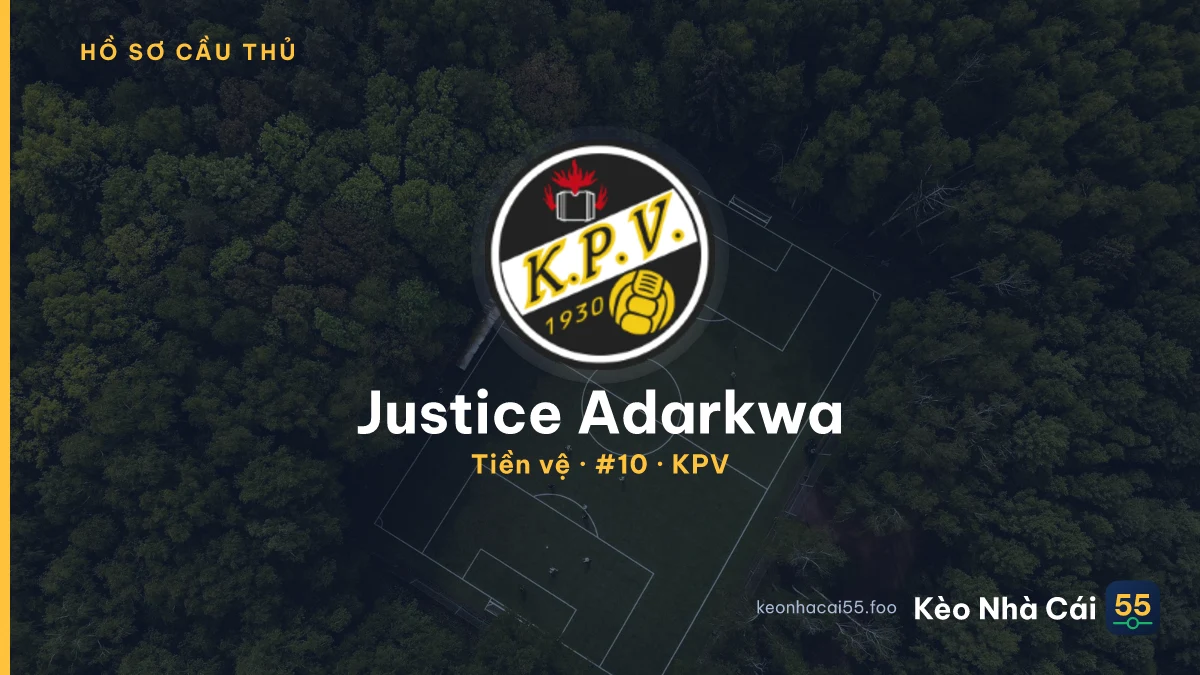 Justice Adarkwa — KPV