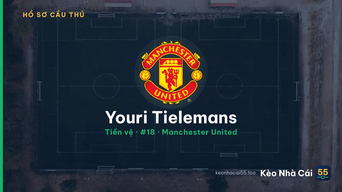 Youri Tielemans — Manchester United