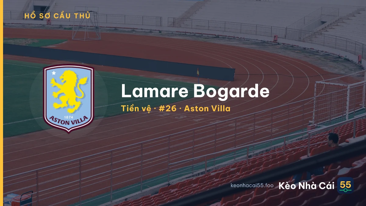 Lamare Bogarde — Aston Villa