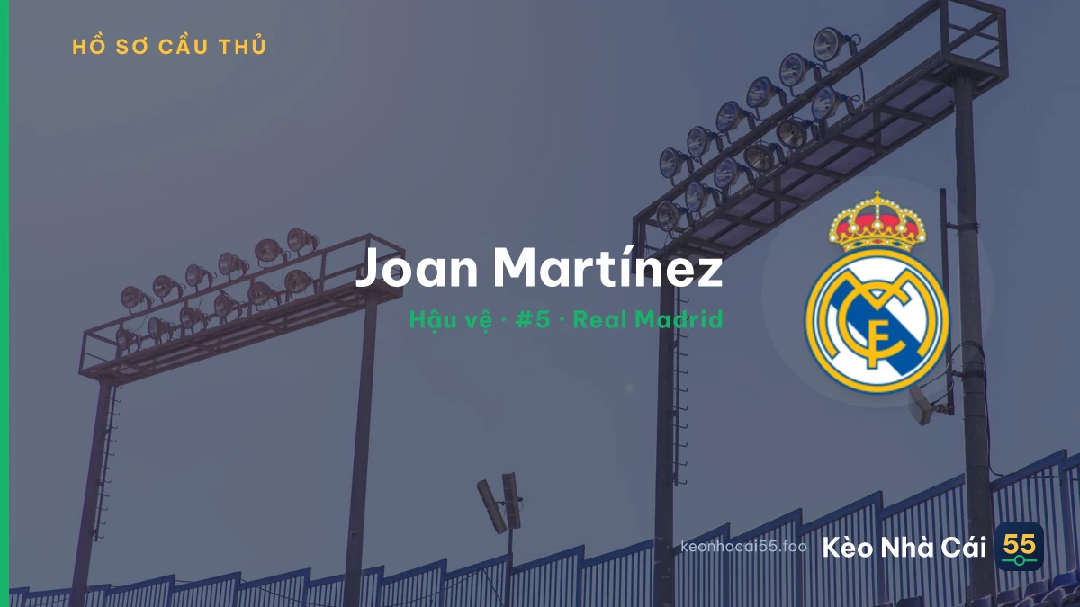 Joan Martínez — Real Madrid