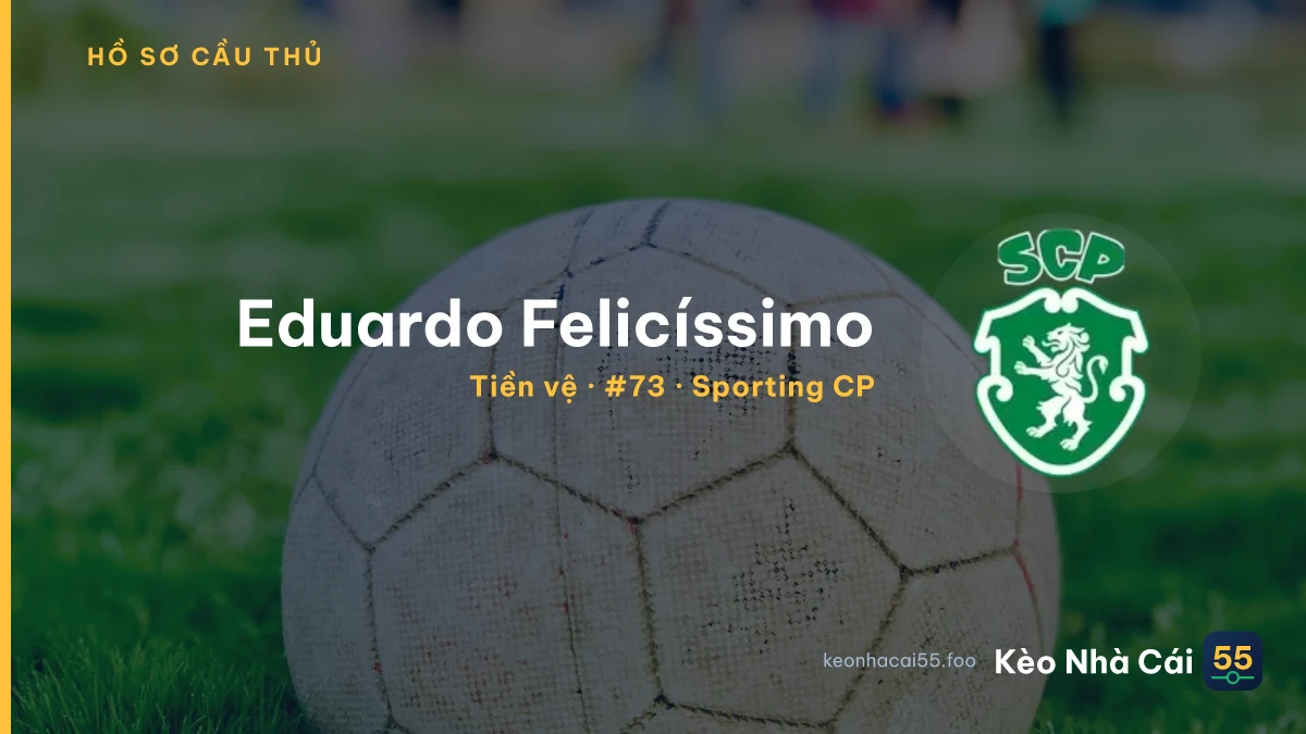 Eduardo Felicíssimo — Sporting CP