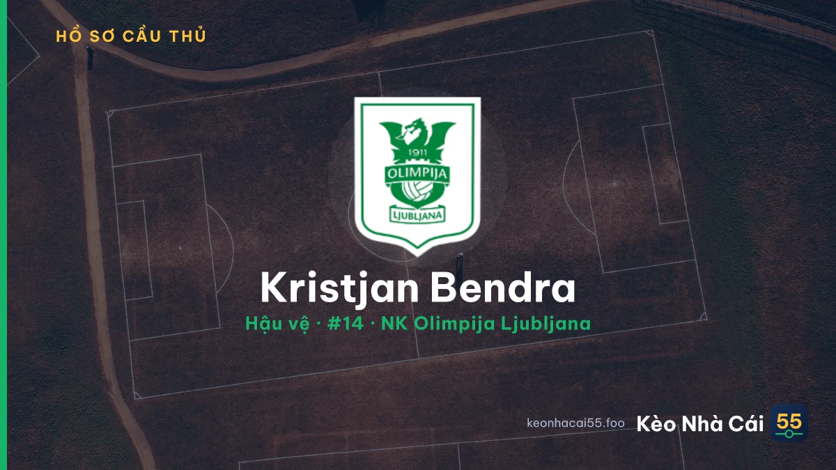 Kristjan Bendra — NK Olimpija Ljubljana