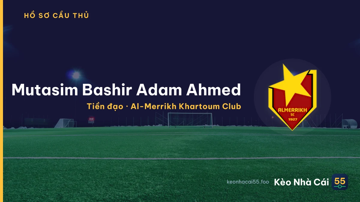 Mutasim Bashir  Adam Ahmed — Al-Merrikh Khartoum Club