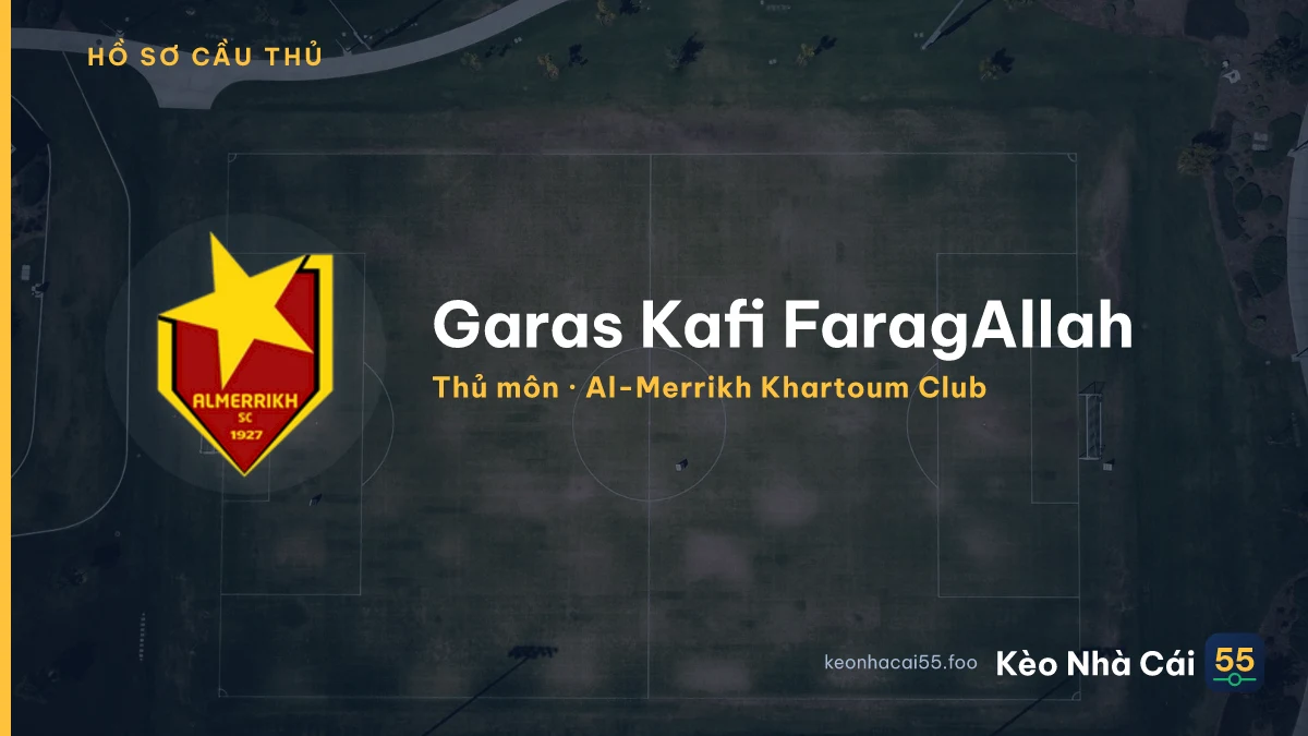 Garas Kafi  FaragAllah — Al-Merrikh Khartoum Club