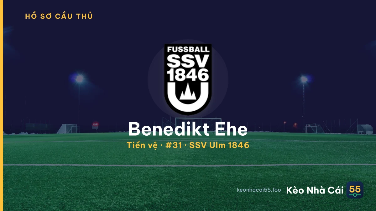 Benedikt Ehe — SSV Ulm 1846