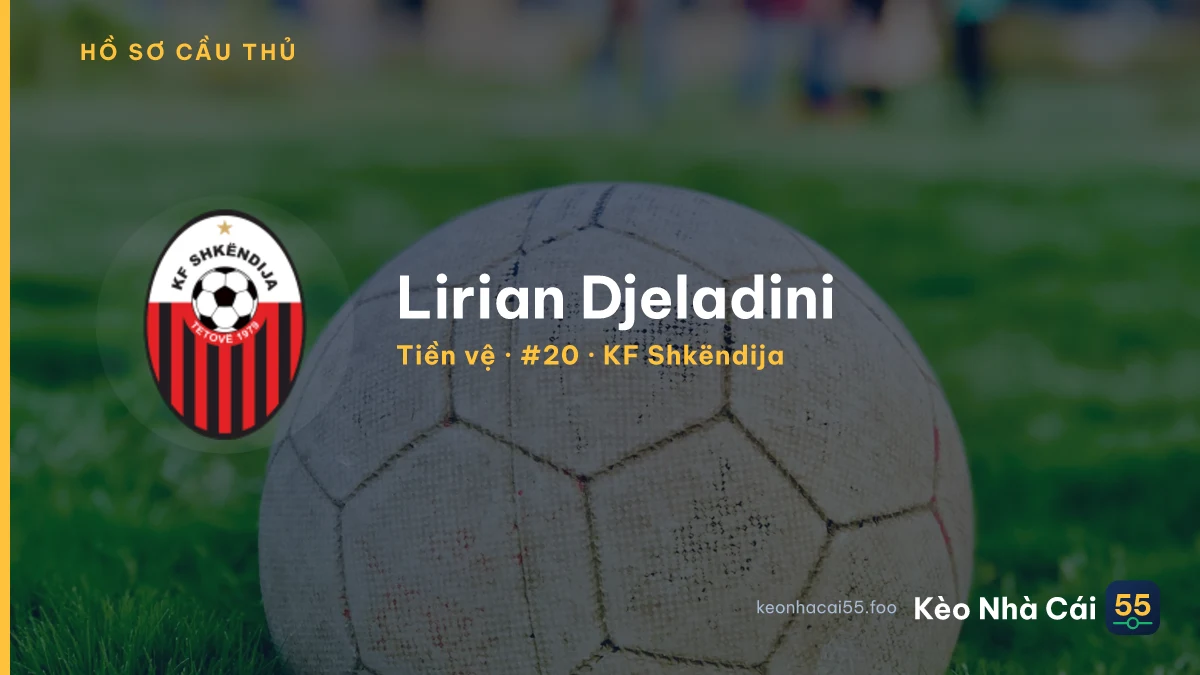 Lirian Djeladini — KF Shkëndija