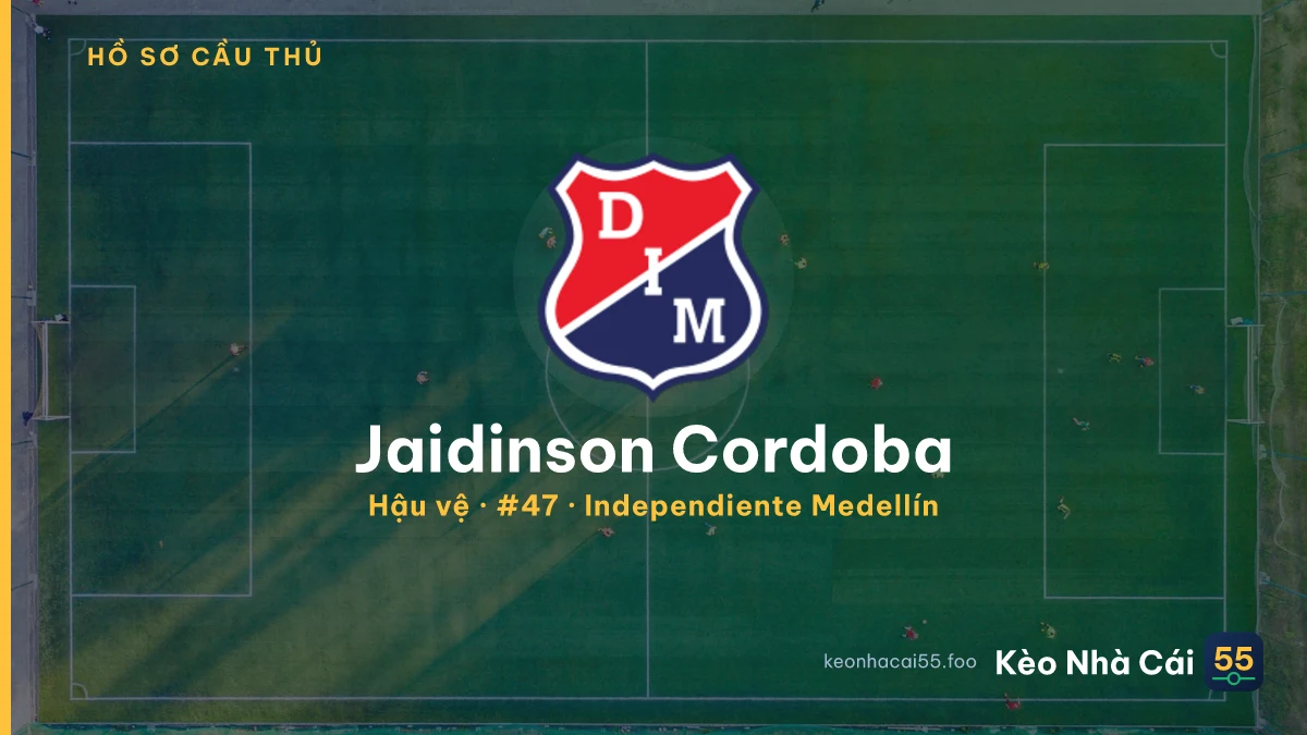 Jaidinson Cordoba — Independiente Medellín