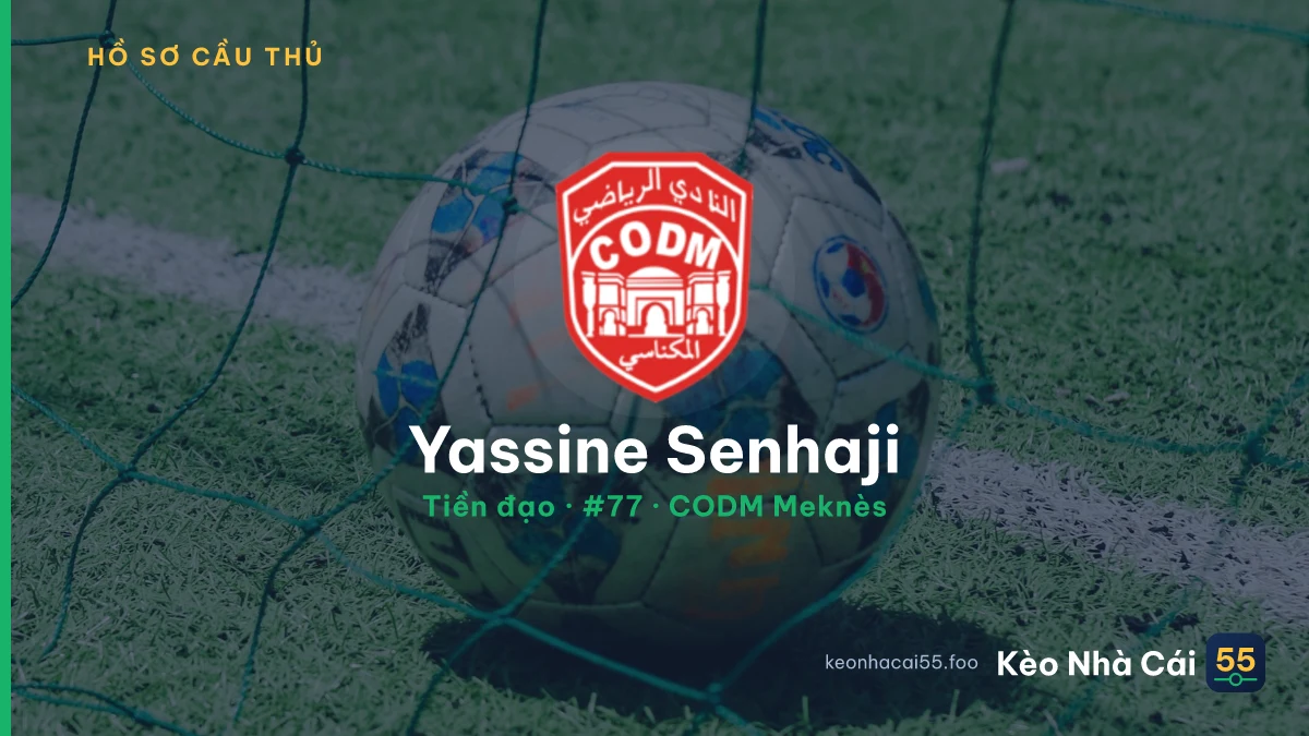 Yassine Senhaji — CODM Meknès
