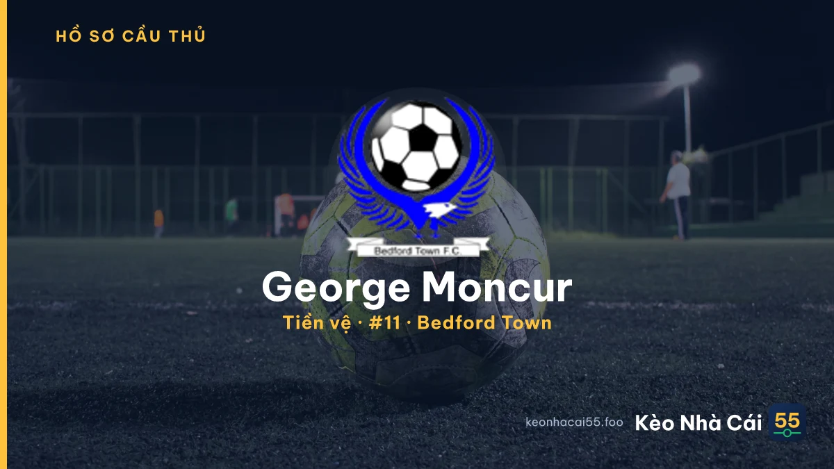 George Moncur — Bedford Town