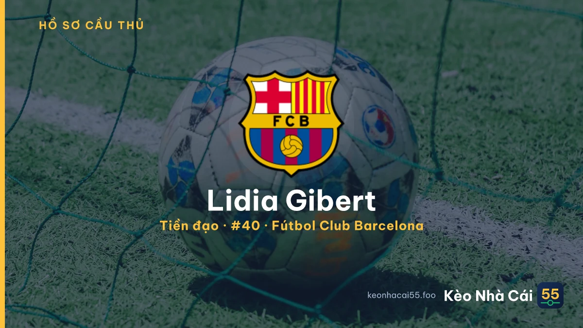 Lidia Gibert — Fútbol Club Barcelona