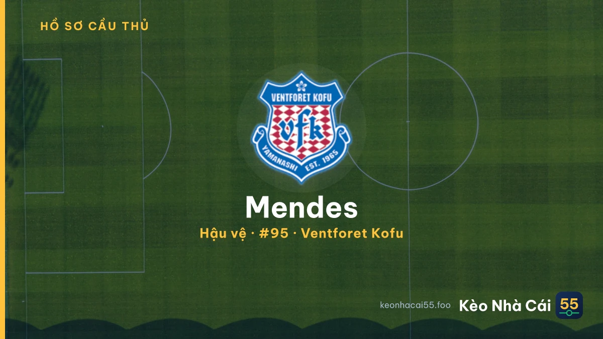 Mendes — Ventforet Kofu
