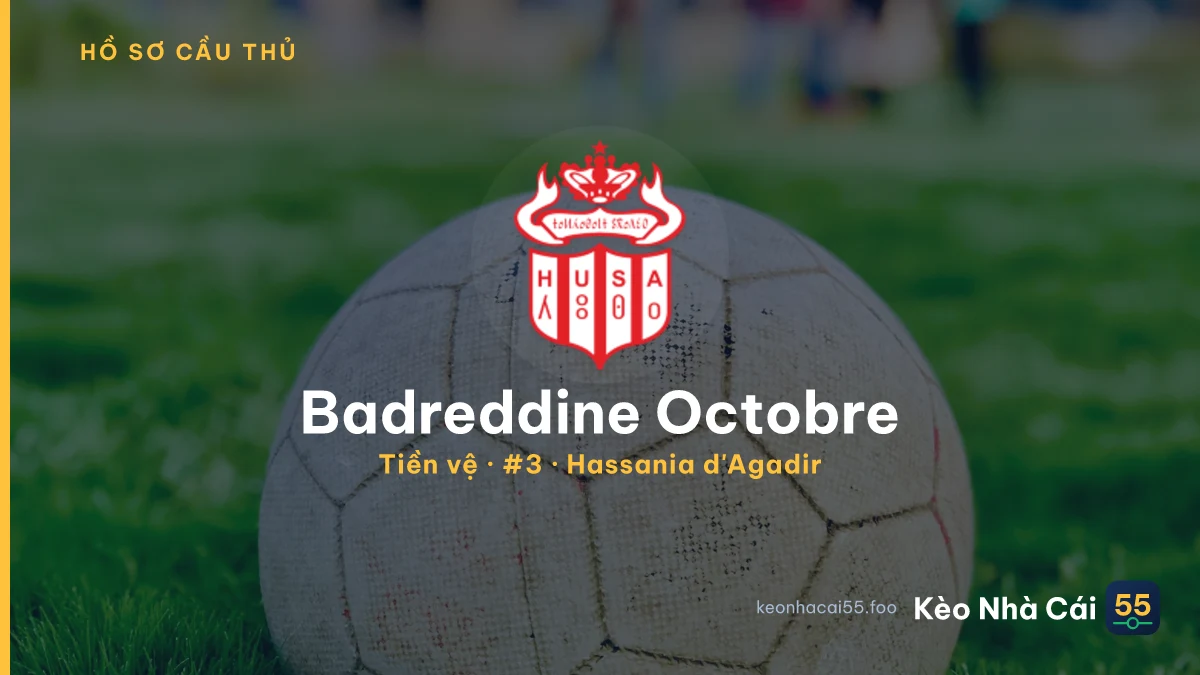 Badreddine Octobre — Hassania d'Agadir